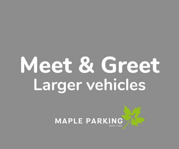 Maple Parking Meet and Greet - Larger vehicles